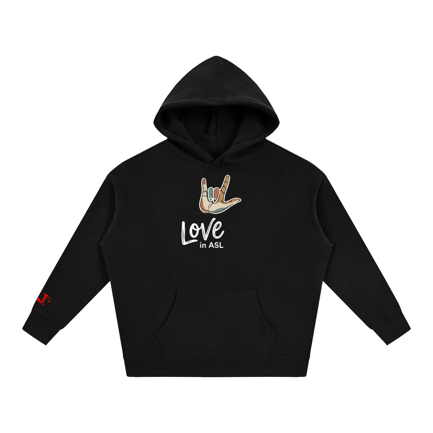 Love in ASL Graphic Hoodie – American Sign Language Comfort Pullover